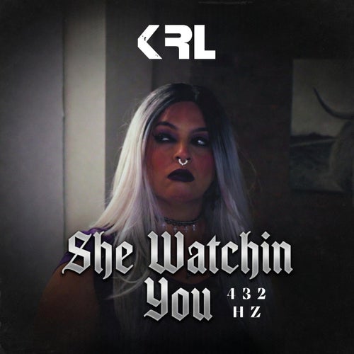 She Watchin You (432 Hz)