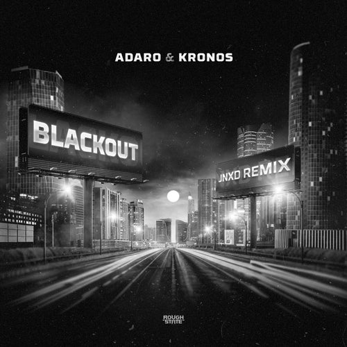 Blackout - JNXD Remix