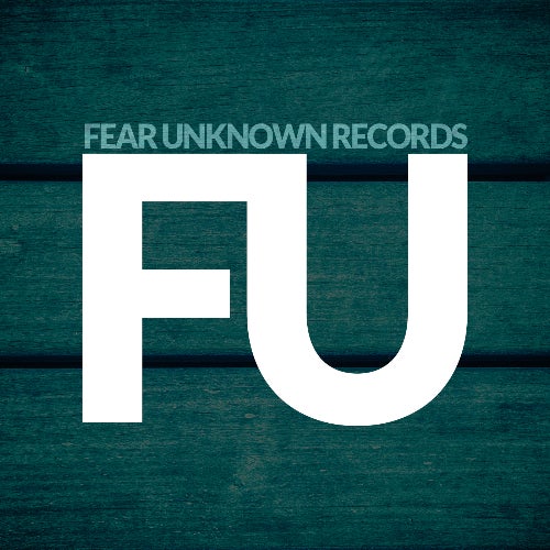 Fear Unknown Records