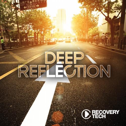 Deep Reflection - Deep House Selection #6