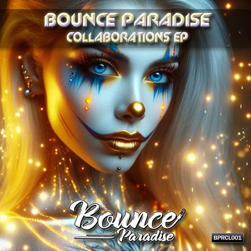 Bounce Paradise Collaborations EP