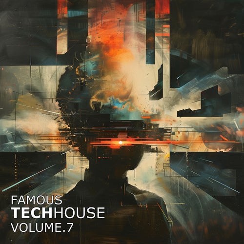Famous Techhouse, Vol. 7 (2025) - Fame Game Recordings