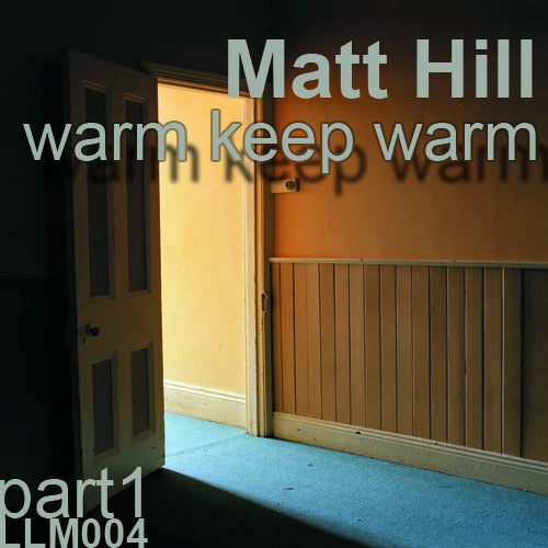 Warm Keep Warm (Part1)
