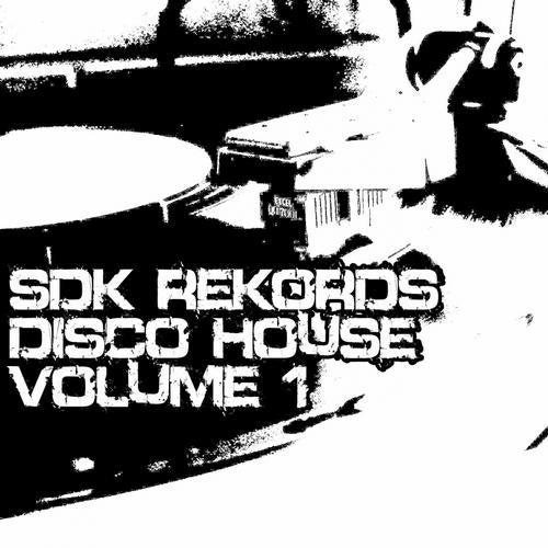SDK Rekords Disco House Volume 1