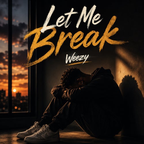 Let Me Break