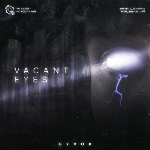 Vacant Eyes