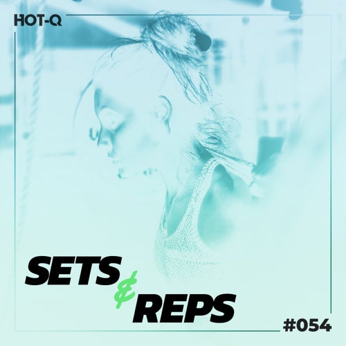 Massive Sets & Reps 054 (2026)