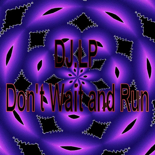 Cover art for Don't Wait and Run