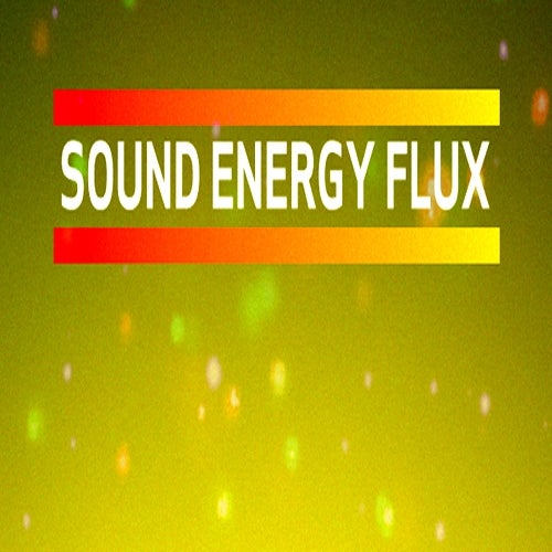 Sound Energy Flux