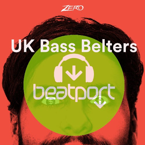 ZERO: UK BASS BELTERS (VOLUME 2)