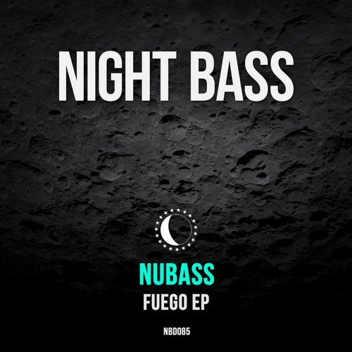 NuBass - Fuego 2019 [EP]