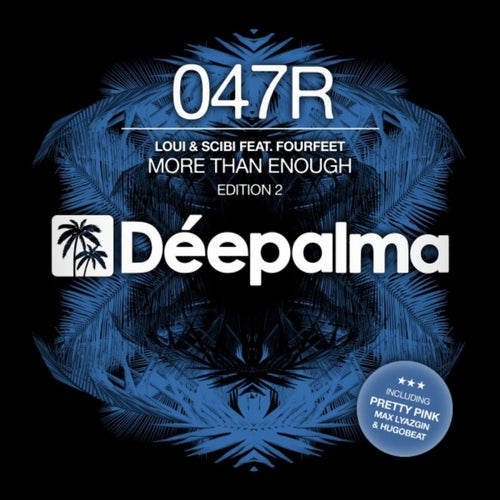 More Than Enough (Incl. Pretty Pink Remixes)