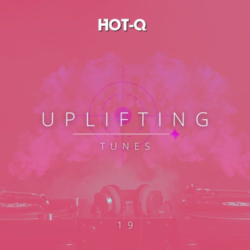 Uplifting Tunes 019