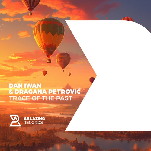  Dan Iwan & Dragana Petrovic - Trace of the Past (2024) 