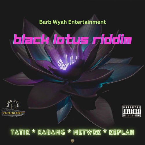 Black Lotus Riddim