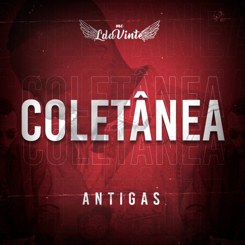 Coletânea: Antigas