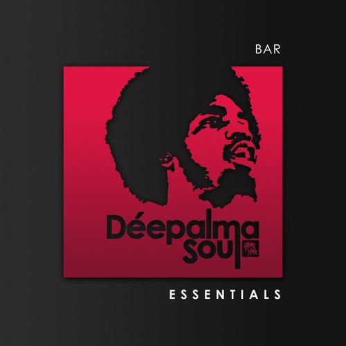 Déepalma Soul Presents: Bar Essentials