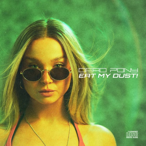Eat My Dust!