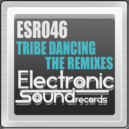 Tribe Dancing - The Remixes