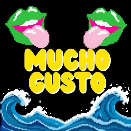 Mucho Gusto