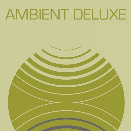 Ambient Deluxe