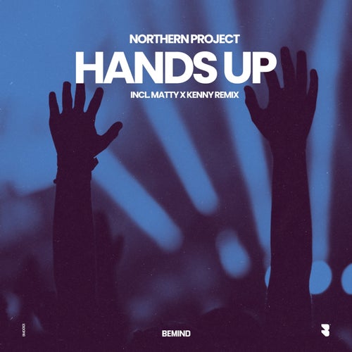 Hands Up (Incl Matty X Kenny Remix)