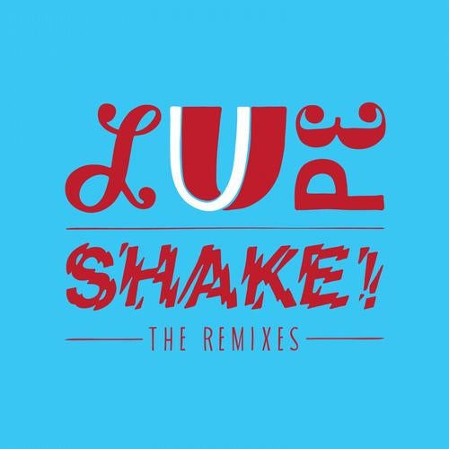 Shake Remixes