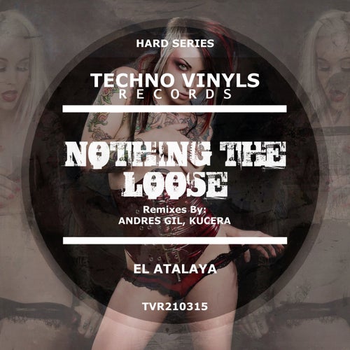 Nothing The Loose