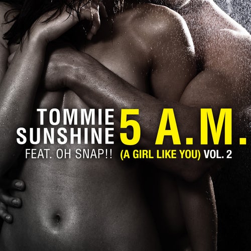 5 AM (A Girl Like You) - Remixes Volume 2