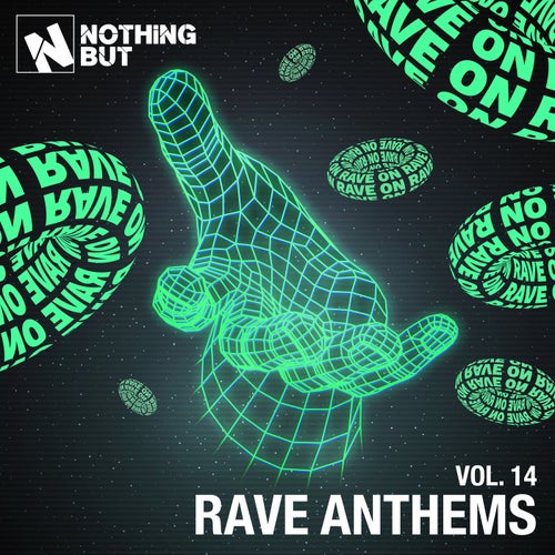 Nothing But... Rave Anthems, Vol. 14