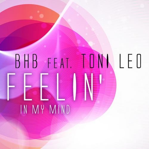 Feelin' (In My Mind)