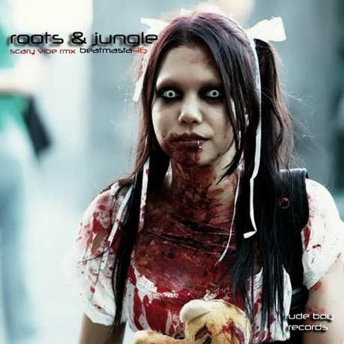 Roots & Jungle (Scary Vibe Remix)