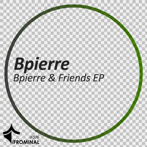 Bpierre & Friends EP