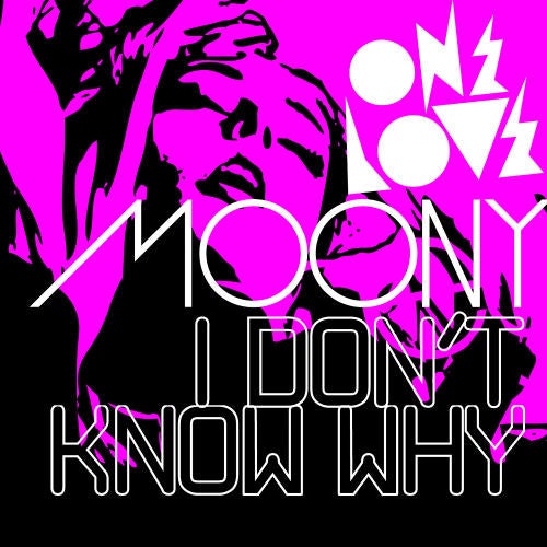 Moony - I Don't Know Why (Alessandro Viale, Roberto Gallo Salsotto Mix)