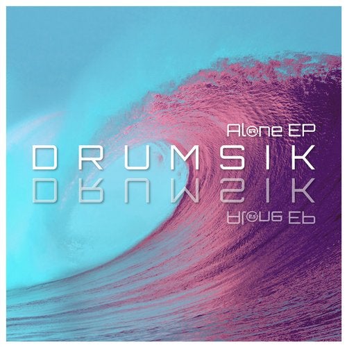 Drumsik - Alone 2019 (EP)
