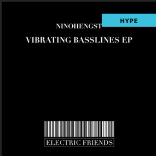 VIBRATING BASSLINES EP - June Chart Picks