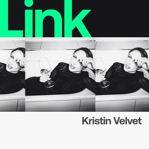 LINK Artist | Kristin Velvet - March 2022