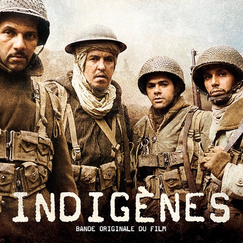 Indigenes (Bande originale du film)