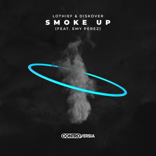 Smoke Up (feat. Emy Perez) (Extended Mix)