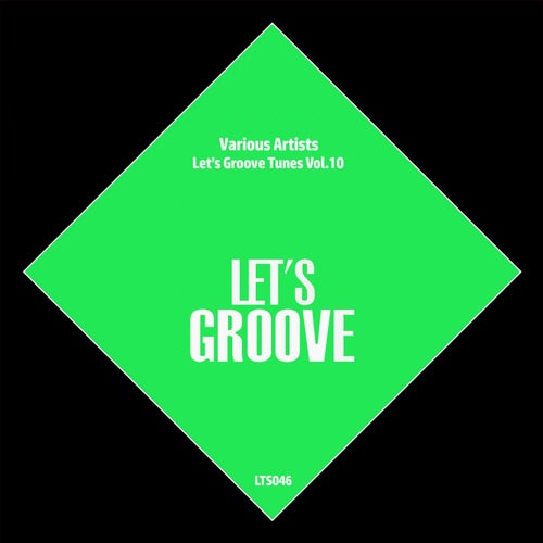 Let's Groove Tunes Vol.10
