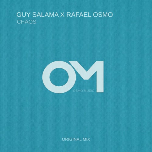  Guy Salama x Rafael Osmo - Chaos (2026) 