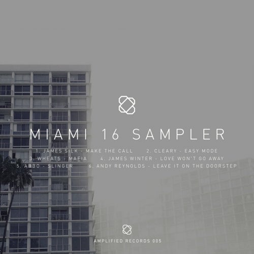 Amplified Records Miami 2016 Sampler