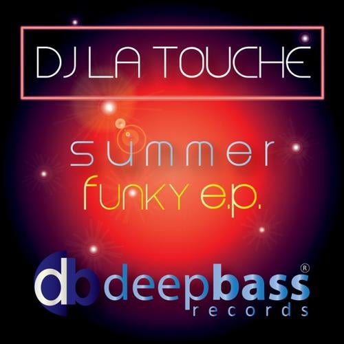 Dj La Touche Summer Funky E.p.