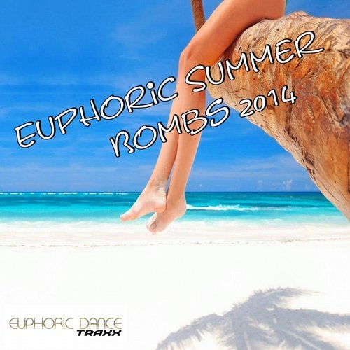 Euphoric Summer Bombs 2014