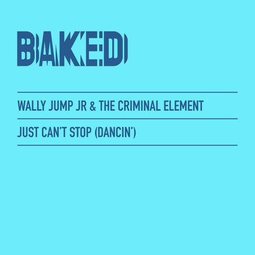 Just Can't Stop (Dancin') - Extended Mix