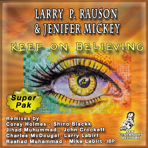 Keep On Believing