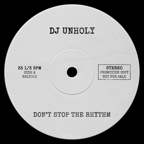Don't Stop the Rhythm (Original Mix)