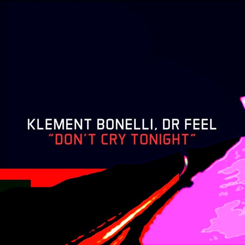 Don't Cry Tonight