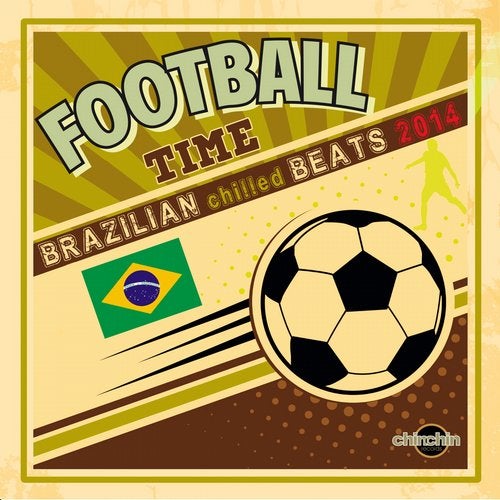 Cover art for Football Time (Brazilian Chilled Beats 2014)