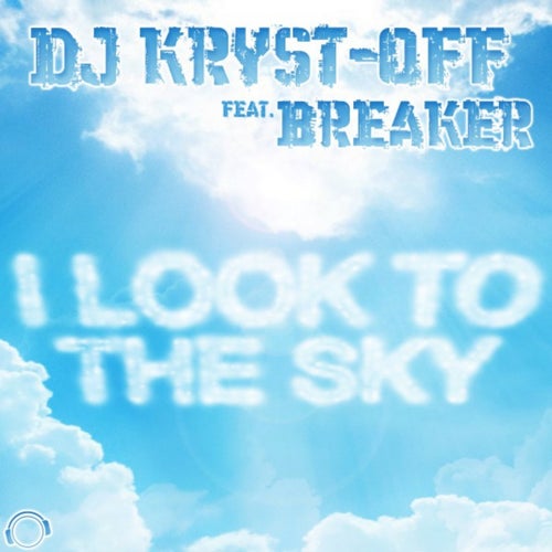 I Look to the Sky
